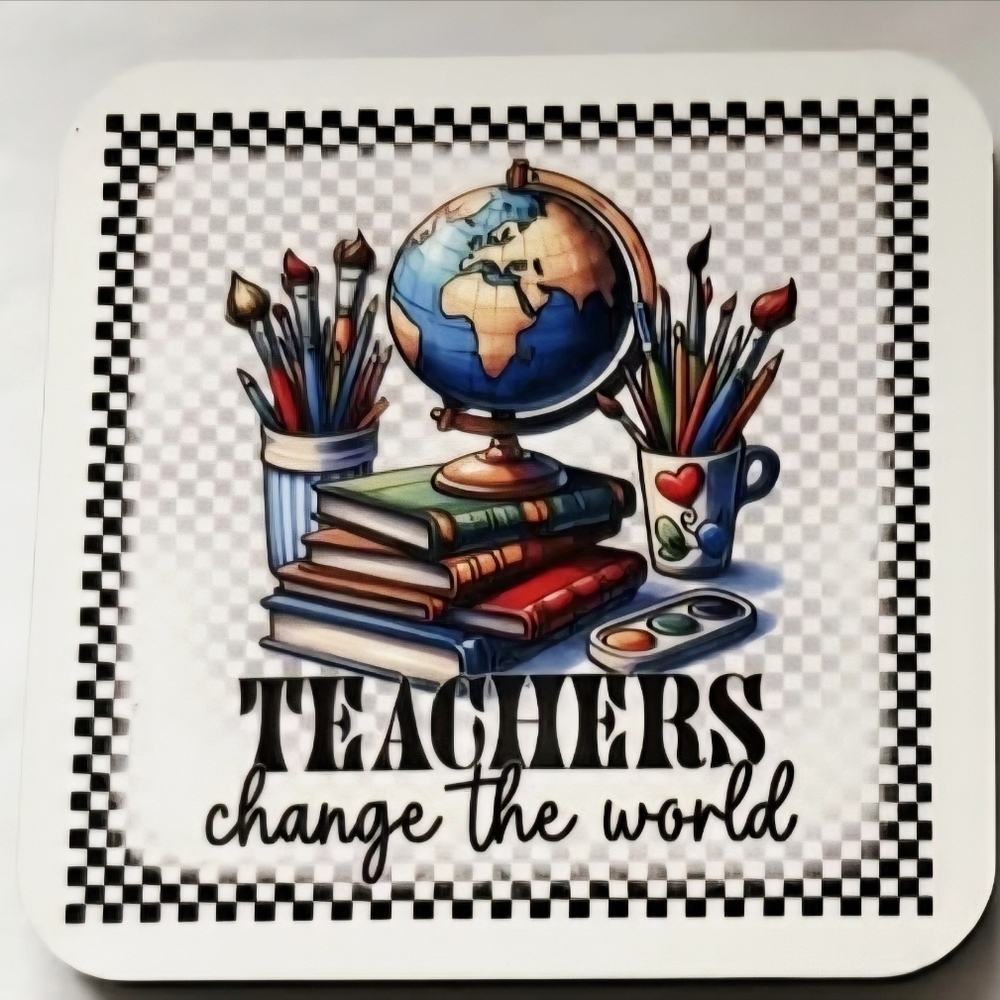 Handmade 'Teachers Change the World' Magnet-NWT